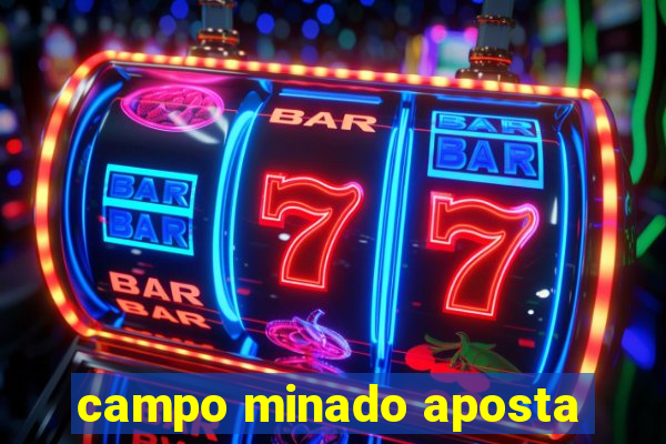 campo minado aposta