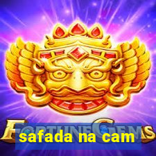 safada na cam