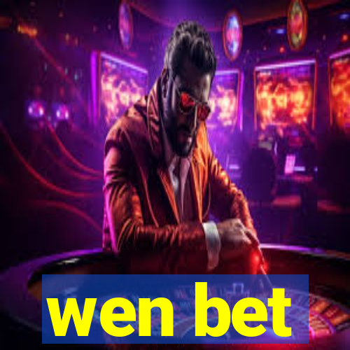 wen bet