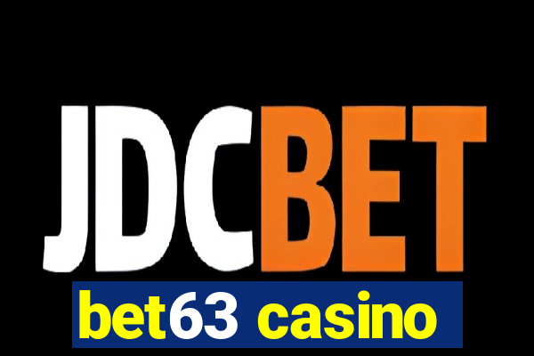 bet63 casino