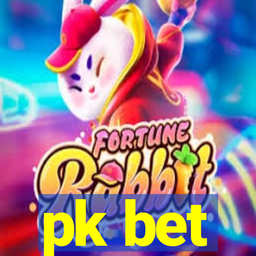 pk bet