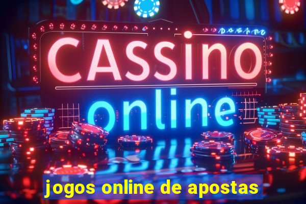 jogos online de apostas