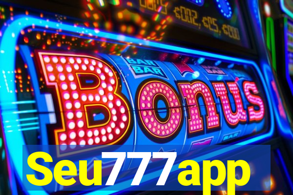 Seu777app