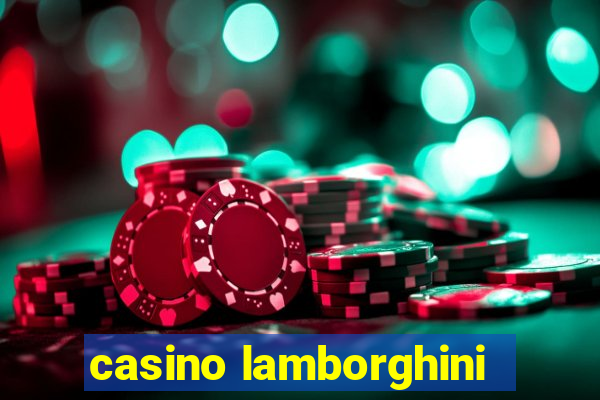 casino lamborghini