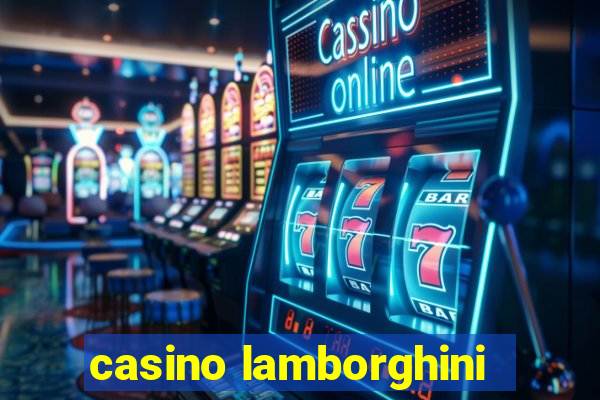 casino lamborghini