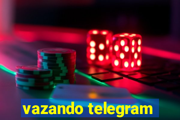 vazando telegram