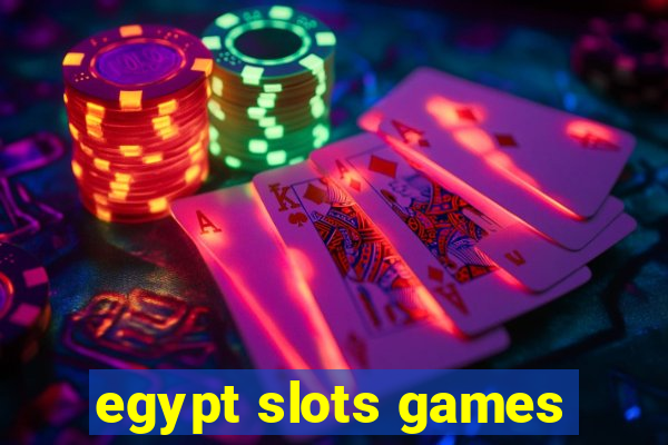 egypt slots games