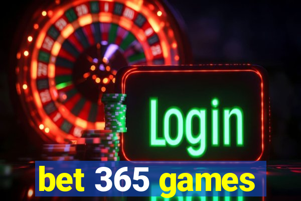 bet 365 games