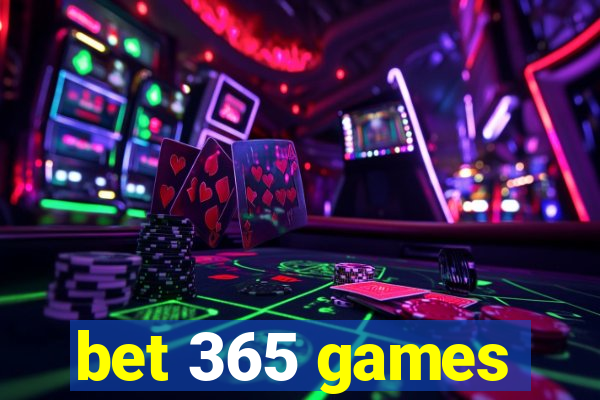 bet 365 games