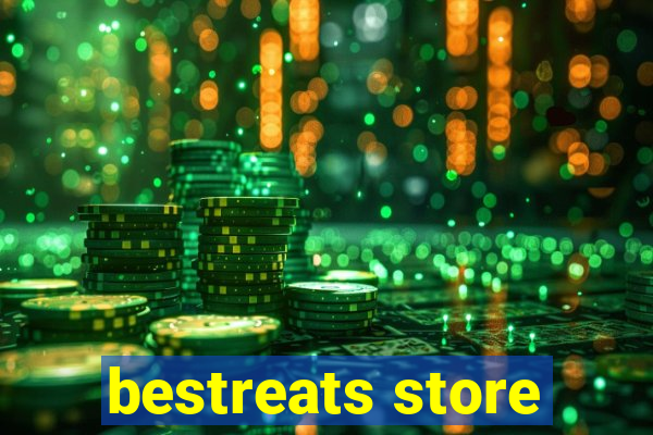 bestreats store