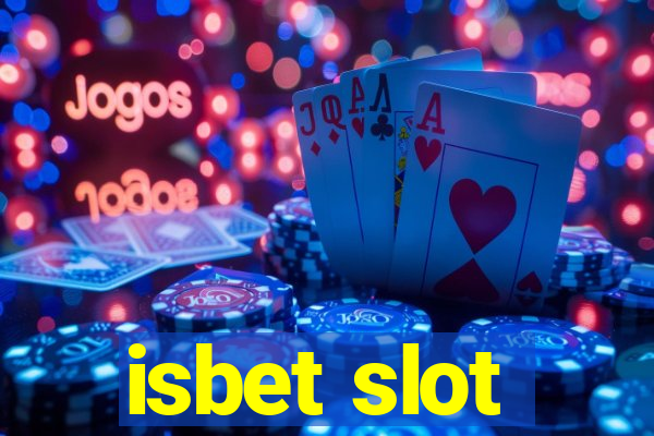 isbet slot