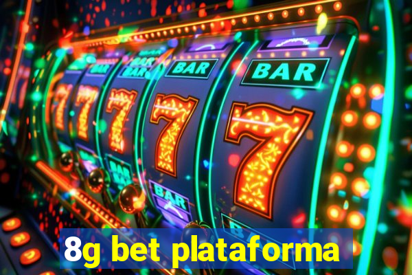 8g bet plataforma