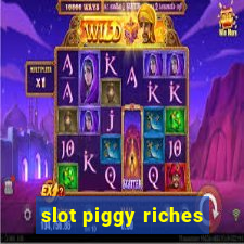 slot piggy riches