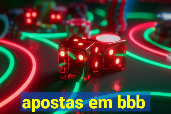 apostas em bbb