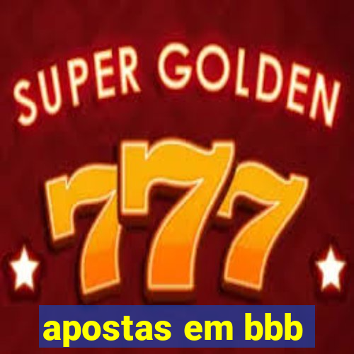 apostas em bbb