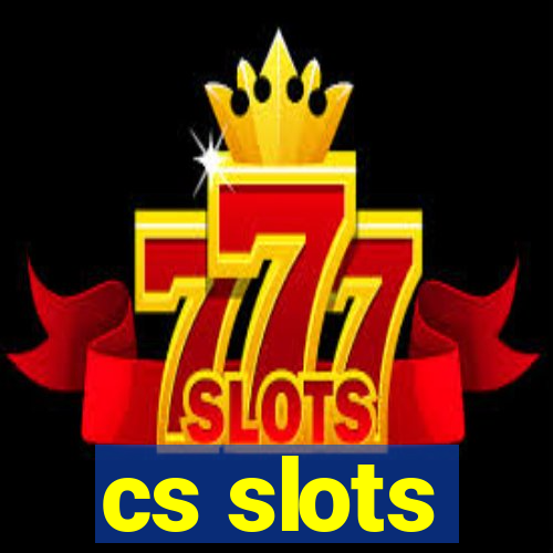 cs slots