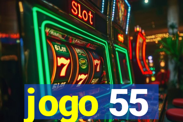 jogo 55