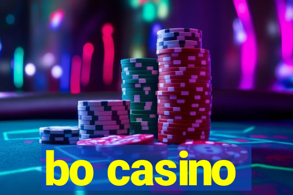 bo casino