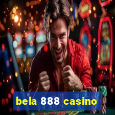 bela 888 casino