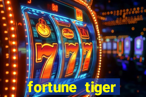 fortune tiger pagando agora