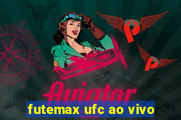 futemax ufc ao vivo