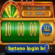 betano login br