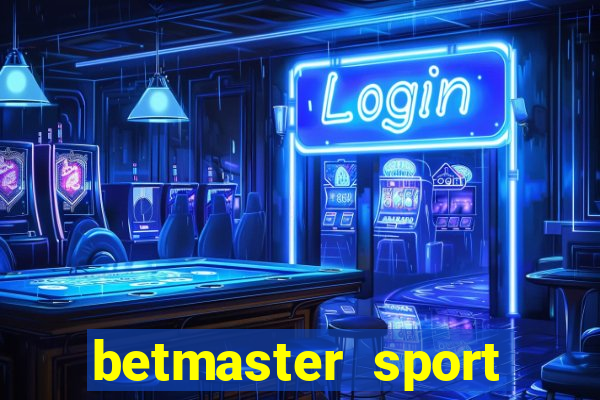 betmaster sport betting club