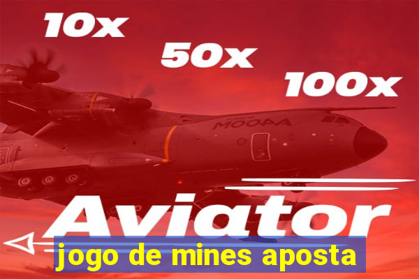 jogo de mines aposta