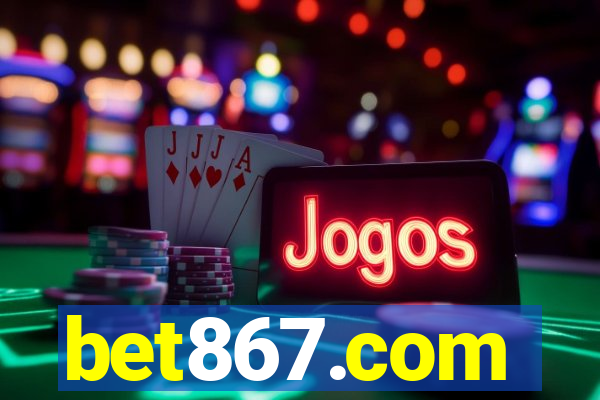 bet867.com