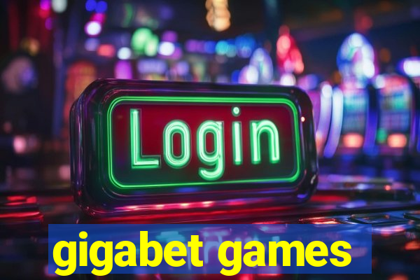 gigabet games