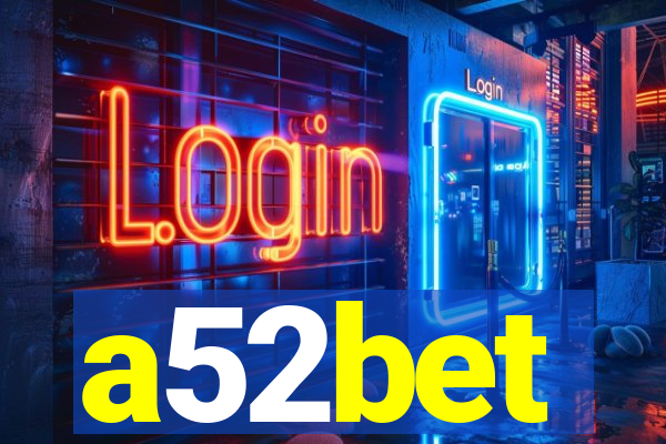 a52bet