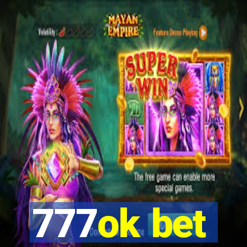 777ok bet