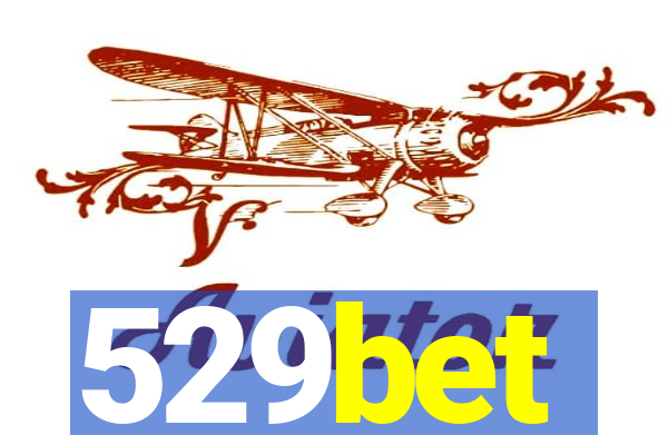 529bet