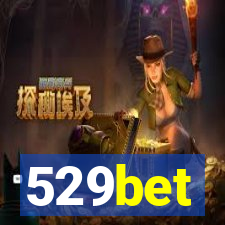 529bet