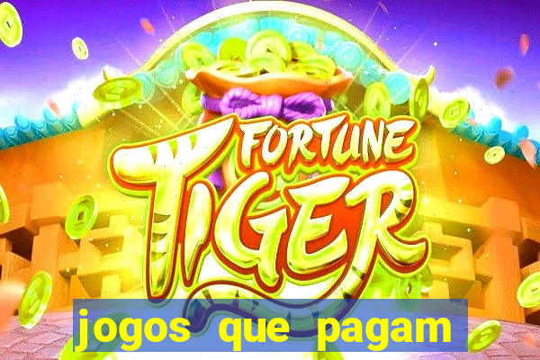 jogos que pagam pelo cadastro