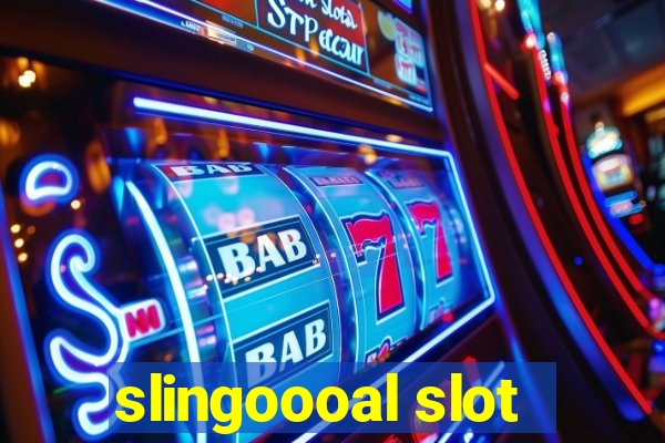 slingoooal slot