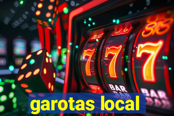 garotas local