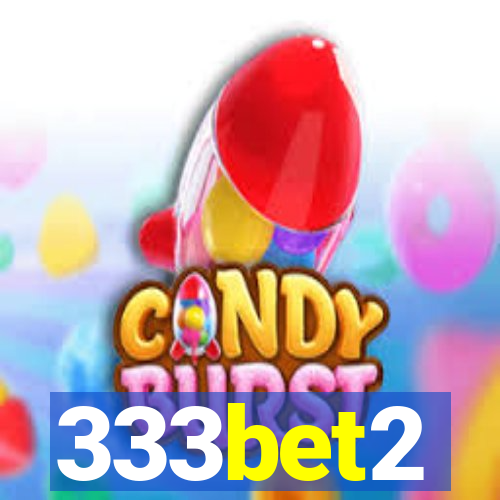 333bet2