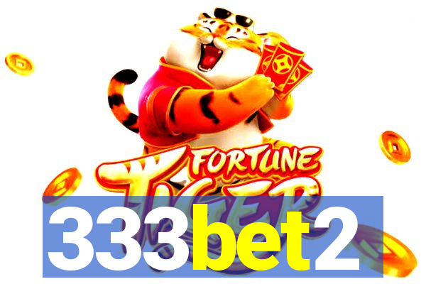 333bet2