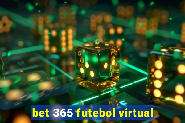 bet 365 futebol virtual