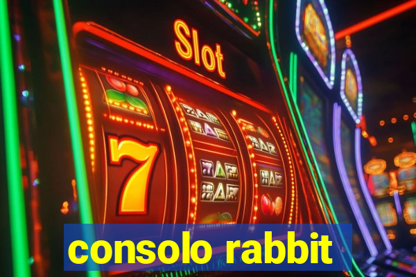 consolo rabbit