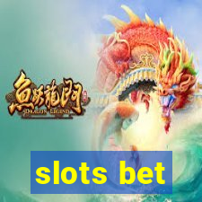 slots bet