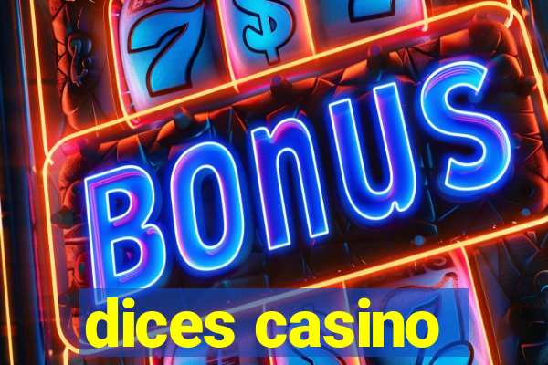 dices casino