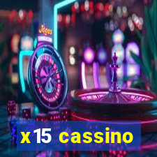 x15 cassino