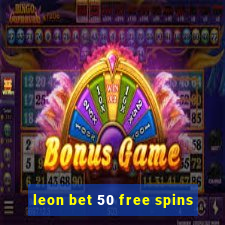 leon bet 50 free spins