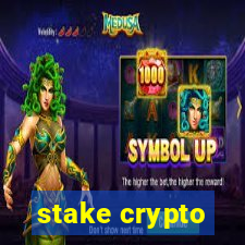 stake crypto