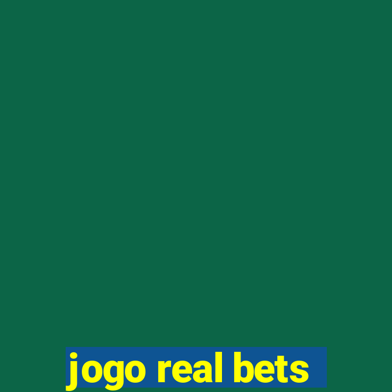 jogo real bets