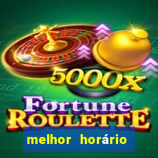 melhor horário para jogar lobo 888