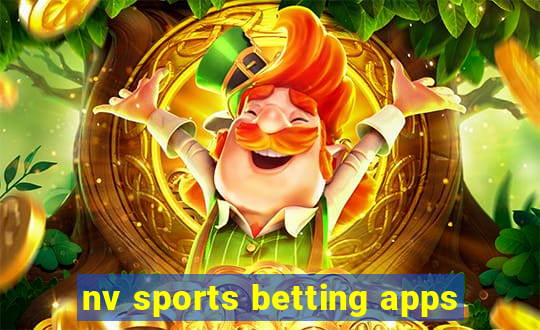 nv sports betting apps