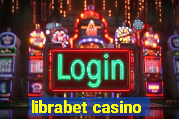 librabet casino